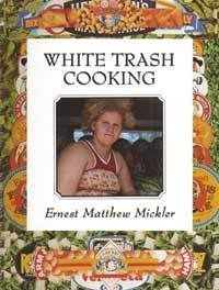 WhiteTrashCooking.jpg