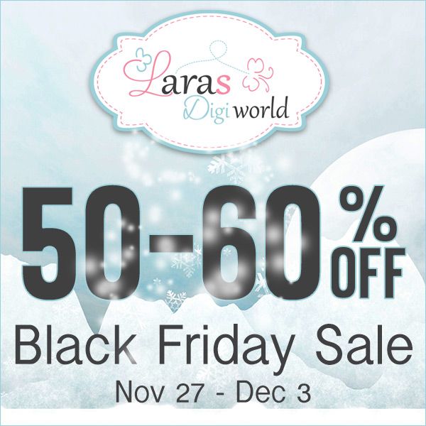 Black Friday Sale Lara's Digi World