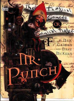 Mr. Punch: A Tragical Comedy Or Comical Tragedy