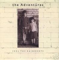 Adventures Feel+The+Raindrops/Nowhere+Near+Me 7''