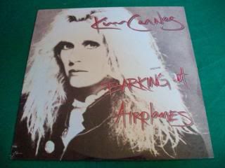 Barking At Airplanes - KIM CARNES