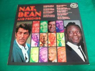 NAT KING COLE with FRIENDS/DEAN MARTIN with FRIEND - Nat,dean And Friends