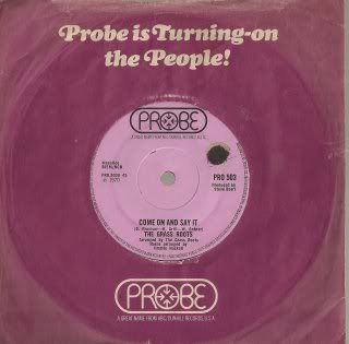 GRASS ROOTS - Come On And Say It/something's Comin' Over Me