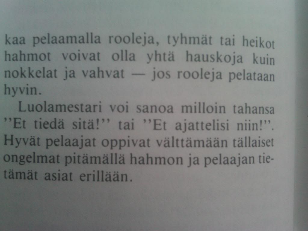 Luolamestari voi milloin tahansa puuttua pelaamiseesi. Luolamestari voi milloin tahansa puuttua pelaamiseesi.