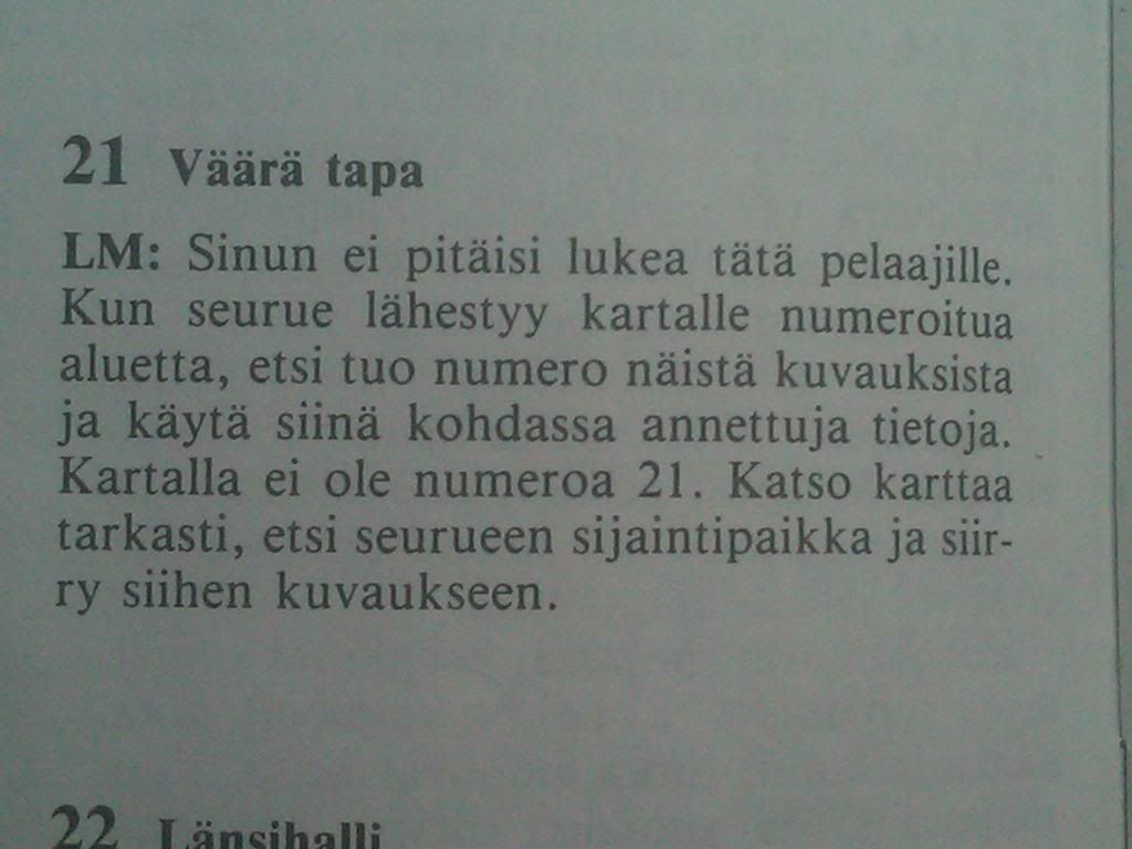 Aloitusseikkailun materiaalin keskeltä löytynyt huvittava huomautus. Aloitusseikkailun materiaalin keskeltä löytynyt huvittava huomautus.